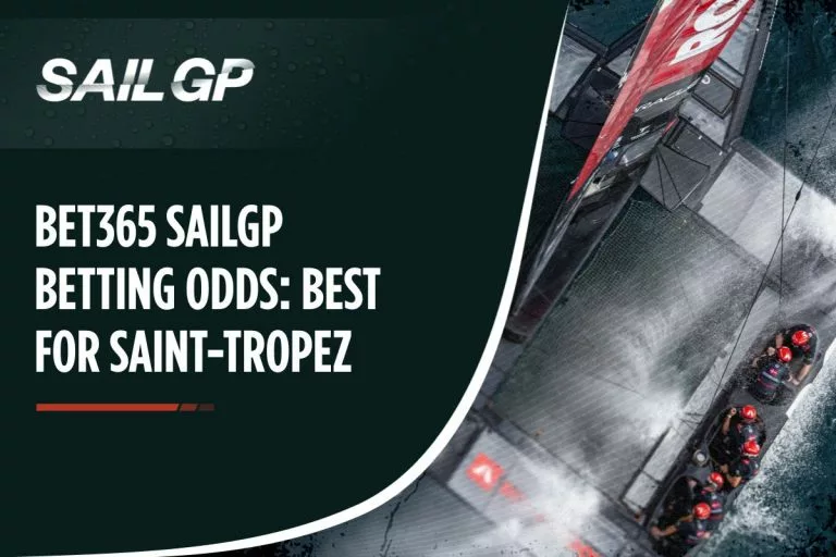 Bet365 SailGP Betting Odds: Best for Saint-Tropez
