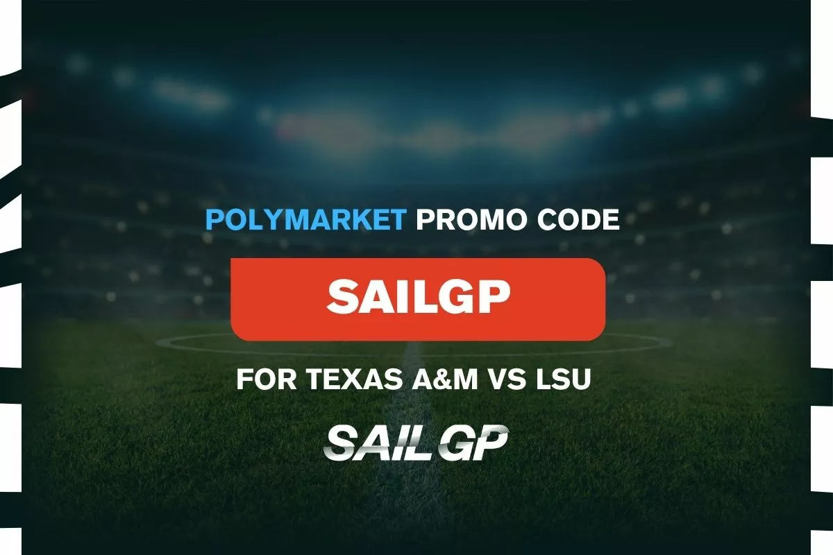 Upgraded $50 Polymarket Promo Code for Texas A&M vs LSU on Saturday September 26th