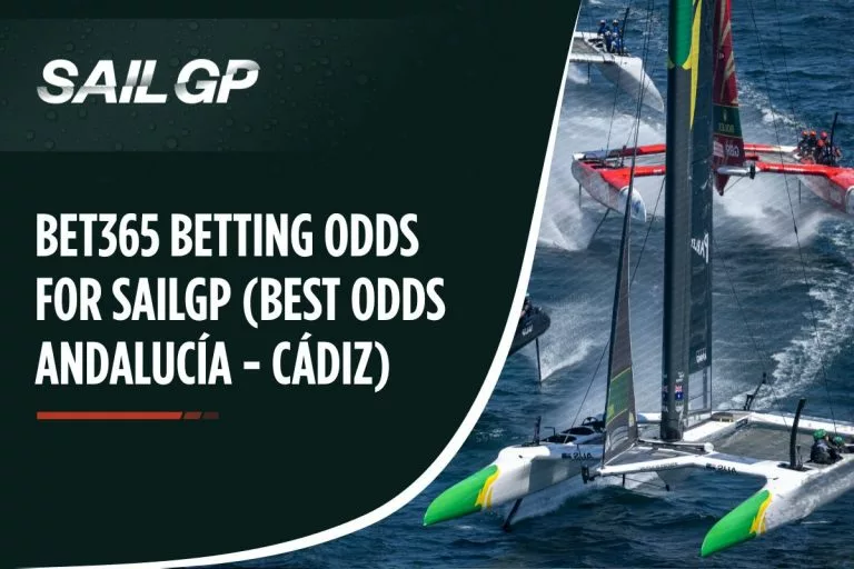 Bet365 Betting Odds for SailGP (Best Odds AndalucÃa - Cádiz)
