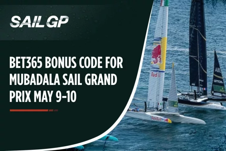 Bet365 Bonus Code for Mubadala Sail Grand Prix May 9-10