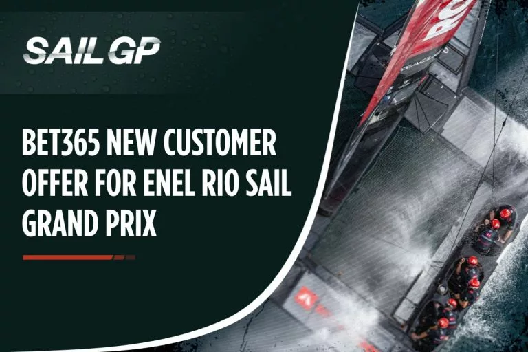 Bet365 New Customer Offer for ENEL Rio Sail Grand Prix