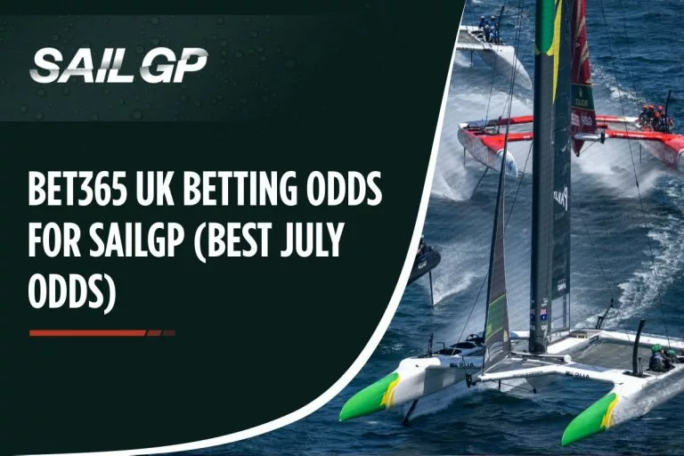 bet365 UK Betting Odds for SailGP (Best July Odds)